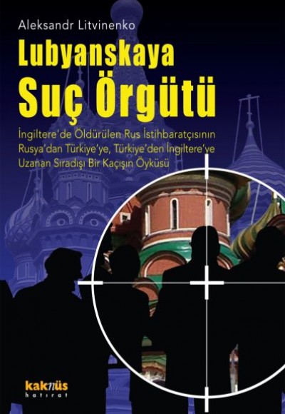 Lubyanskaya Suç Örgütü Lubyanskaya Suç Örgütü