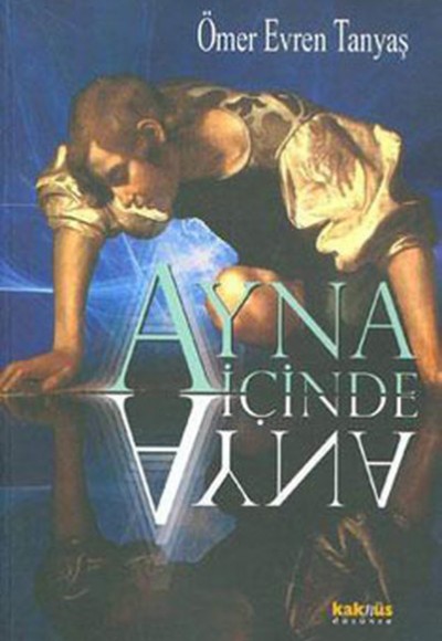 Ayna İçinde Ayna Ayna İçinde Ayna