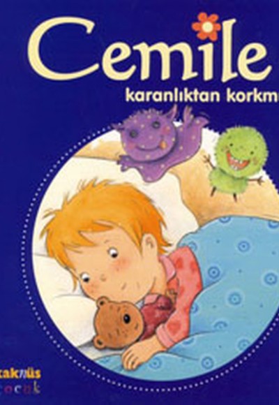 Cemile Karanlıktan Korkmuyor Cemile Karanlıktan Korkmuyor