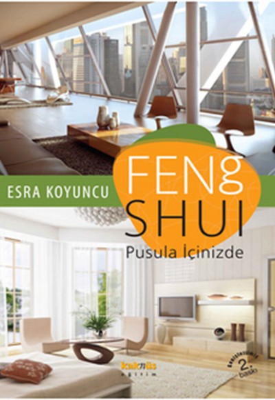 Feng Shui Pusula İçinizde Feng Shui Pusula İçinizde