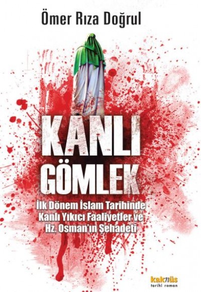 Kanlı Gömlek Kanlı Gömlek
