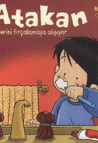 Atakan Dişlerini Fırçalamaya Alışıyor Atakan Dişlerini Fırçalamaya Alışıyor
