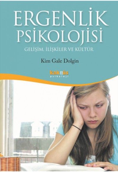 Ergenlik Psikolojisi Ergenlik Psikolojisi