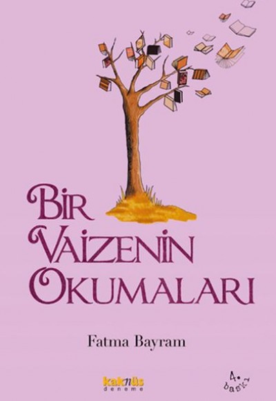 Bir Vaizenin Okumaları Bir Vaizenin Okumaları