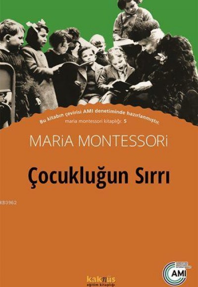 Çocukluğun Sırrı Çocukluğun Sırrı