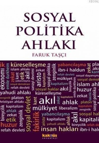 Sosyal Politika Ahlakı Sosyal Politika Ahlakı