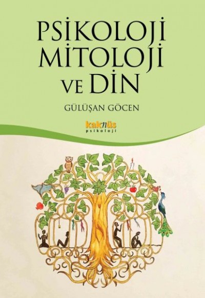 Psikoloji Mitoloji ve Din Psikoloji Mitoloji ve Din