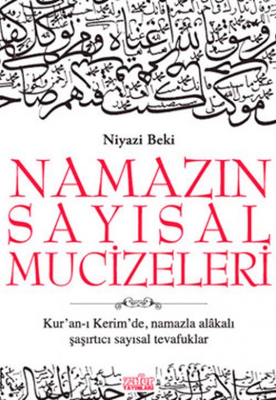 Namazın Sayısal Mucizeleri Namazın Sayısal Mucizeleri