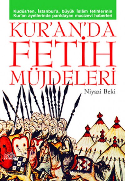 Kuranda Fetih Müjdeleri Kuranda Fetih Müjdeleri