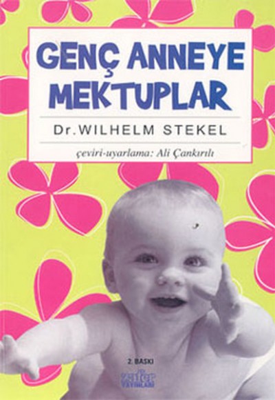 Genç Anneye Mektuplar Genç Anneye Mektuplar