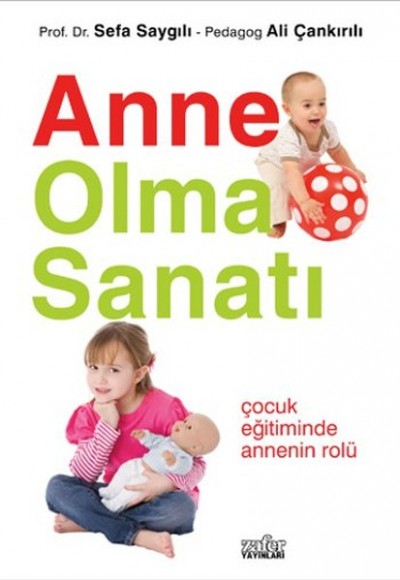 Anne Olma Sanatı Anne Olma Sanatı