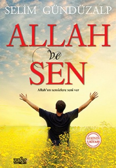 Allah ve Sen Allah ve Sen