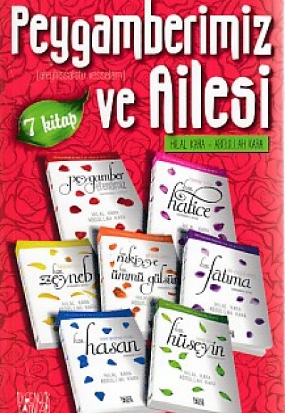 Peygamberimiz Ve Ailesi Seti (7 Kitap) Peygamberimiz Ve Ailesi Seti (7 Kitap)