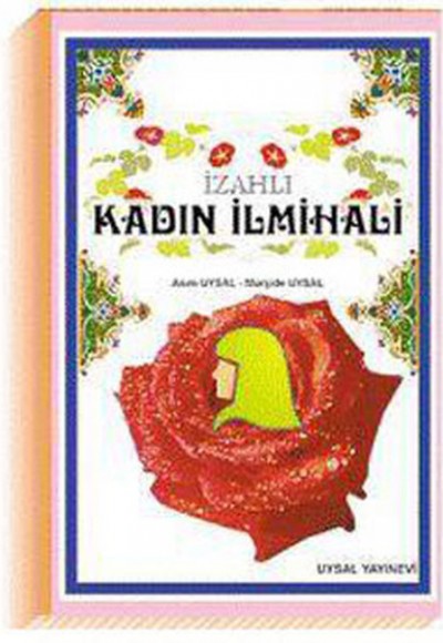 İzahlı Kadın İlmihali - (Büyük Boy Ciltli) İzahlı Kadın İlmihali - (Büyük Boy Ciltli)