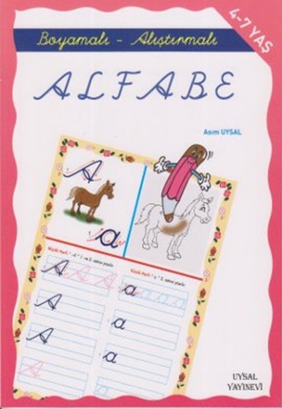 Boyamalı ve Alıştırmalı Türkçe Alfabe Boyamalı ve Alıştırmalı Türkçe Alfabe
