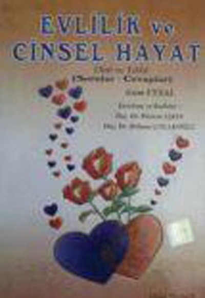 Evlilik ve Cinsel Hayat Evlilik ve Cinsel Hayat