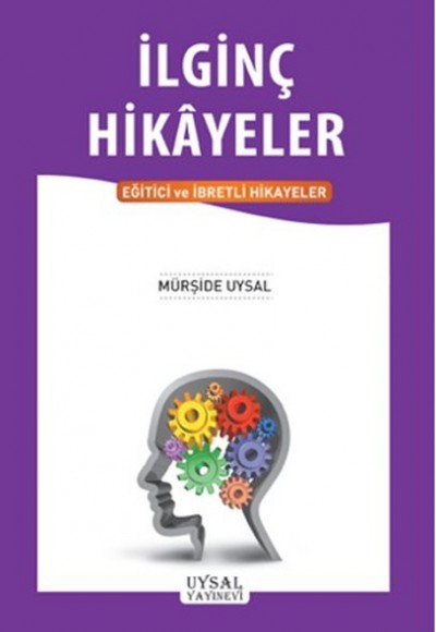 İlginç Hikayeler İlginç Hikayeler