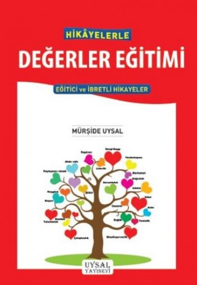 Hikayelerle Değerler Eğitimi Hikayelerle Değerler Eğitimi
