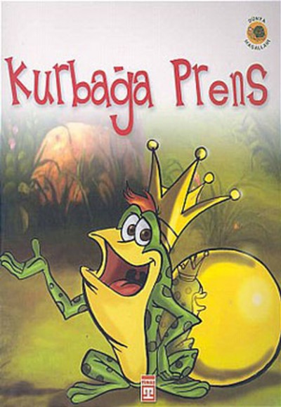 Dünya Masalları: Kurbağa Prens Dünya Masalları: Kurbağa Prens