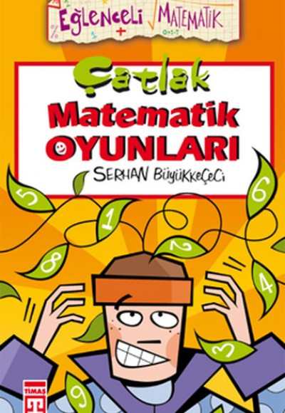 Eğlenceli Bilgi (Matematik) - Çatlak Matematik Oyunları Eğlenceli Bilgi (Matematik) - Çatlak Matematik Oyunları