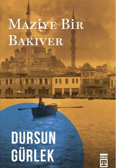 Maziye Bir Bakıver Maziye Bir Bakıver