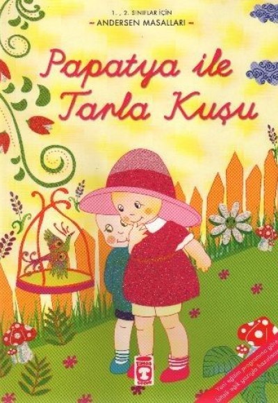 Papatya İle Tarla Kuşu / Andersan Masalları