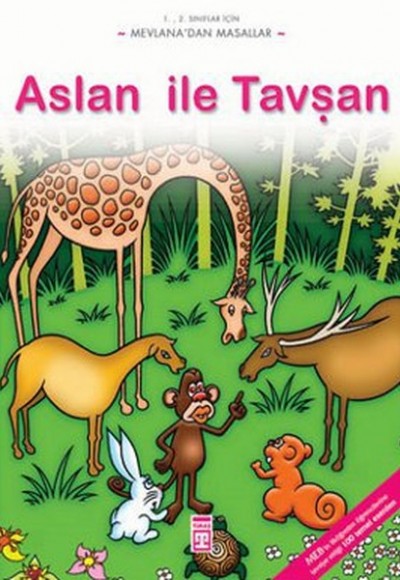 Aslan ile Tavşan / Mevlana'dan Masallar