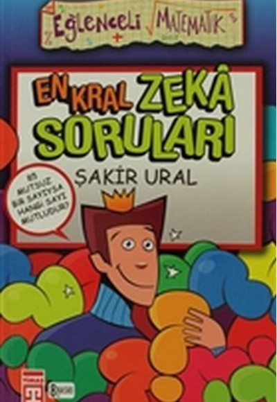 Eğlenceli Matematik - En Kral Zeka Soruları Eğlenceli Matematik - En Kral Zeka Soruları