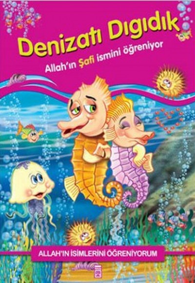 Denizatı Dıgıdık Denizatı Dıgıdık
