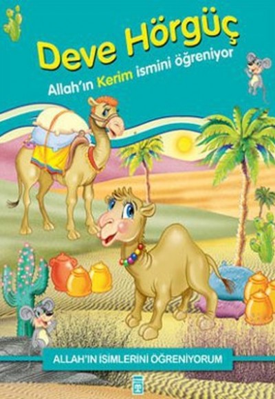 Deve Hörgüç Deve Hörgüç