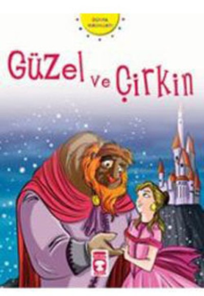 Güzel ve Çirkin Güzel ve Çirkin