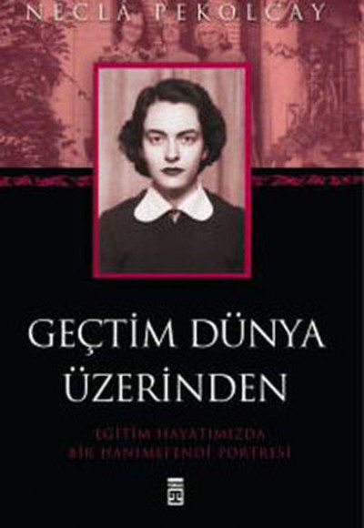 Geçtim Dünya Üzerinden Geçtim Dünya Üzerinden