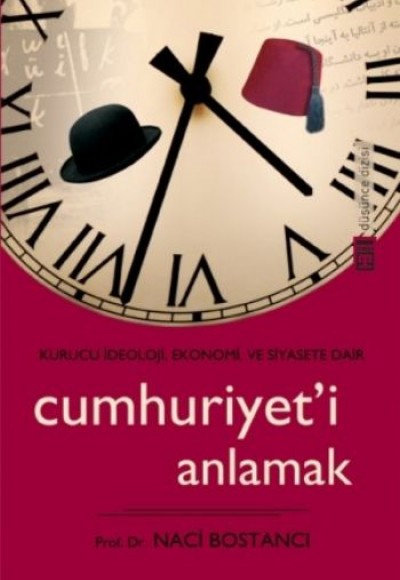 Cumhuriyeti Anlamak Cumhuriyeti Anlamak