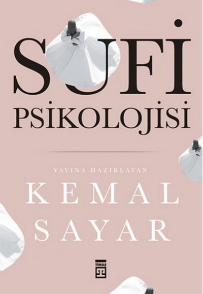 Sufi Psikolojisi Sufi Psikolojisi