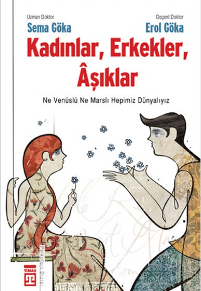 Kadınlar,Erkekler,Aşıklar Kadınlar,Erkekler,Aşıklar