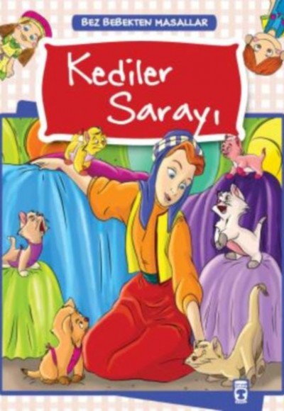 Bez Bebekten Masallar - Kediler Sarayı Bez Bebekten Masallar - Kediler Sarayı