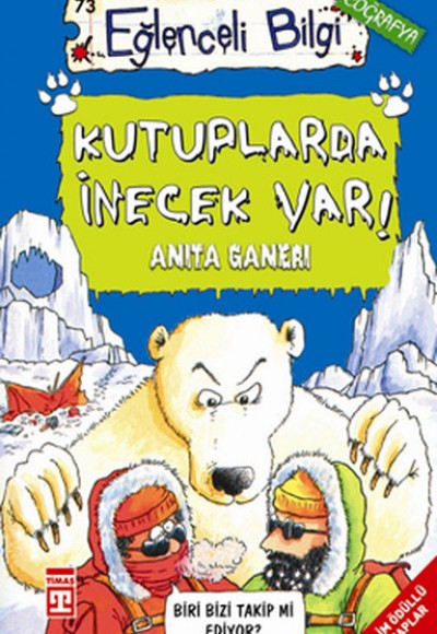 Eğlenceli Bilgi (Coğrafya) - Kutuplarda İnecek Var ! Eğlenceli Bilgi (Coğrafya) - Kutuplarda İnecek Var !