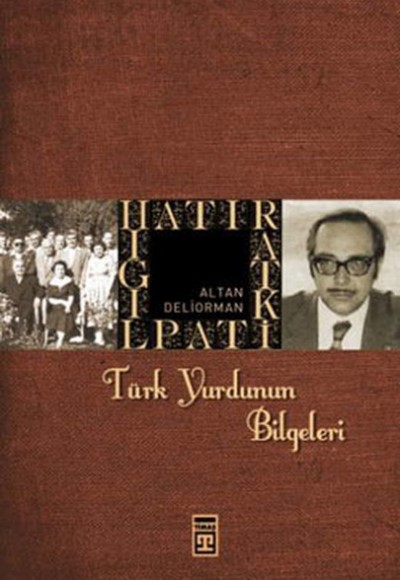 Türk Yurdunun Bilgeleri Türk Yurdunun Bilgeleri