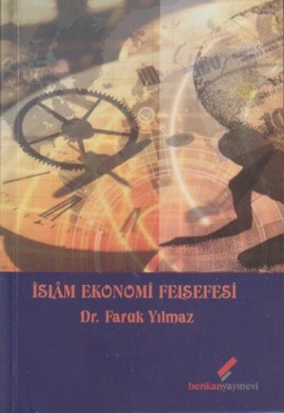 İslam Ekonomi Felsefesi İslam Ekonomi Felsefesi