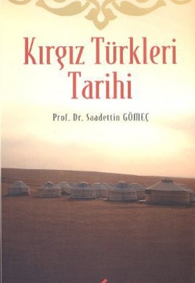 Kırgız Türkleri Tarihi Kırgız Türkleri Tarihi