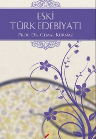 Eski Türk Edebiyatı Eski Türk Edebiyatı