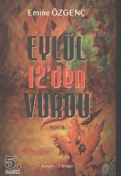 Eylül 12'den Vurdu Eylül 12'den Vurdu
