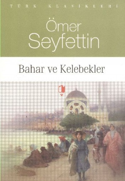 Bahar ve Kelebekler Bahar ve Kelebekler