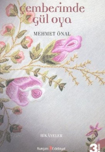 Çemberimde Gül Oya Çemberimde Gül Oya