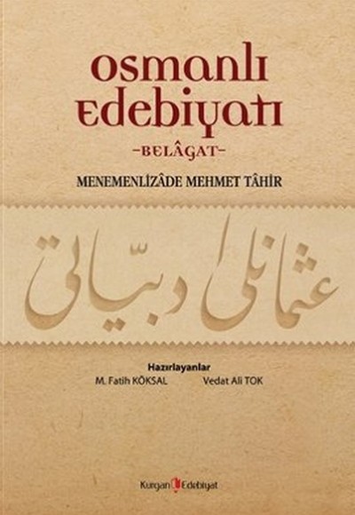 Osmanlı Edebiyatı - Belagat Osmanlı Edebiyatı - Belagat