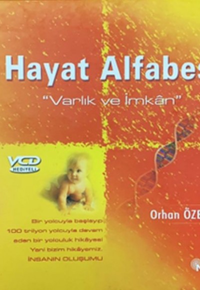 Hayat Alfabesi Varlık ve İmkan Hayat Alfabesi Varlık ve İmkan