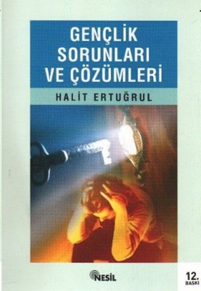 Gençlik Sorunları ve Çözümleri Gençlik Sorunları ve Çözümleri