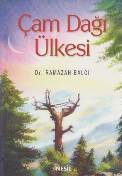 Çam Dağı Ülkesi Çam Dağı Ülkesi