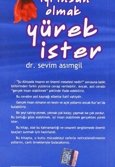 İyi İnsan Olmak Yürek İster İyi İnsan Olmak Yürek İster