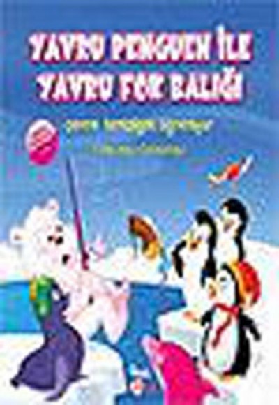 Yavru Penguen İle Yavru Fok Balığı - Çevre Temizliğini Öğreniyor Yavru Penguen İle Yavru Fok Balığı - Çevre Temizliğini Öğreniyor